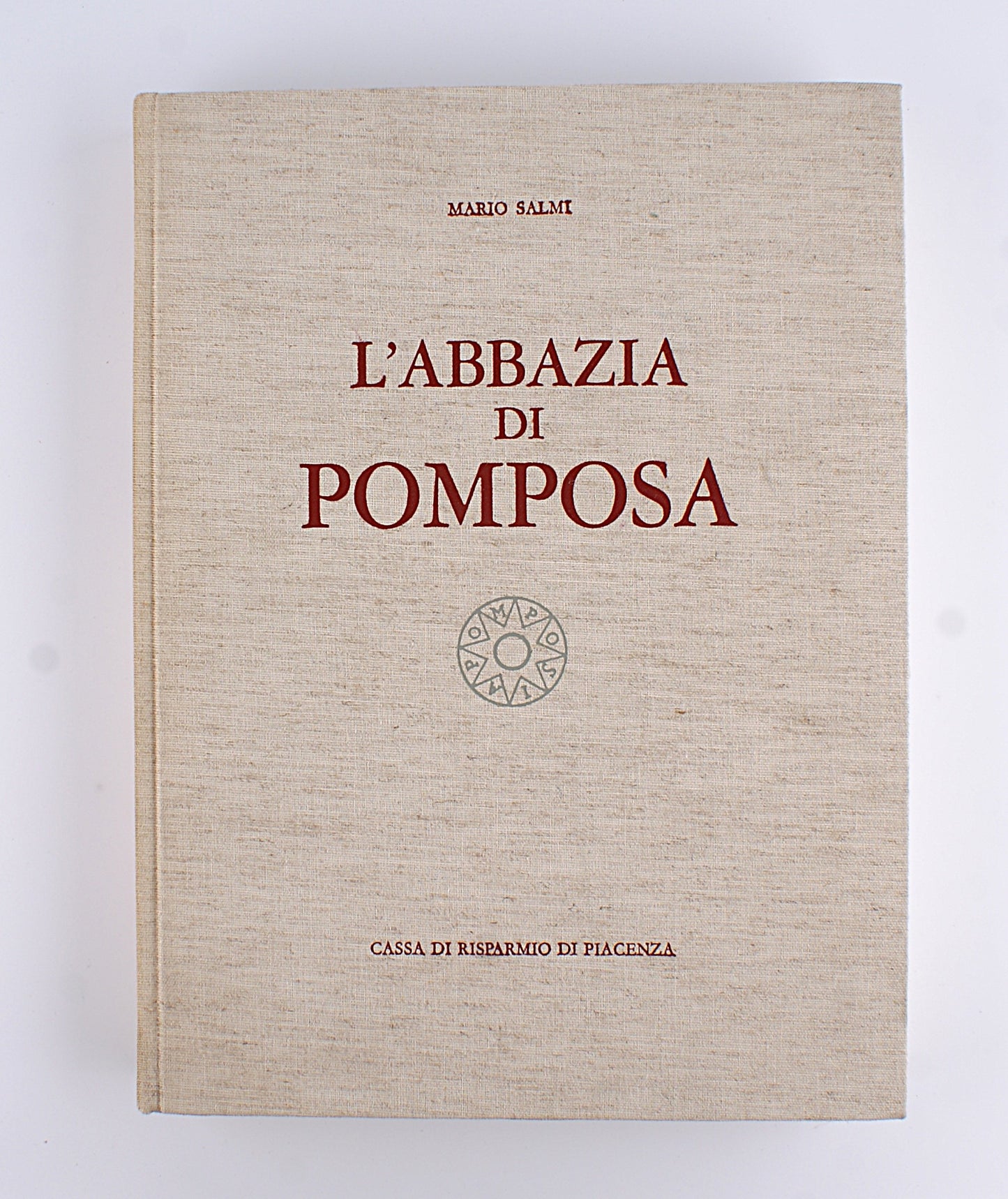 L' Abbazia di Pomposa - Mario Salmi - 1966