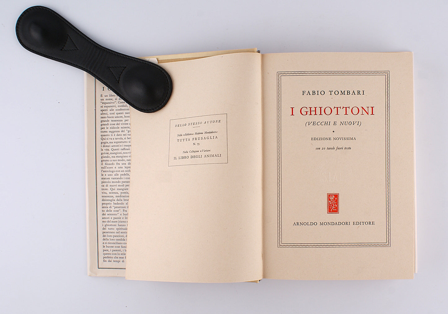 I Ghiottoni - Fabio Tombari - con cofantto - Mondadori 1957