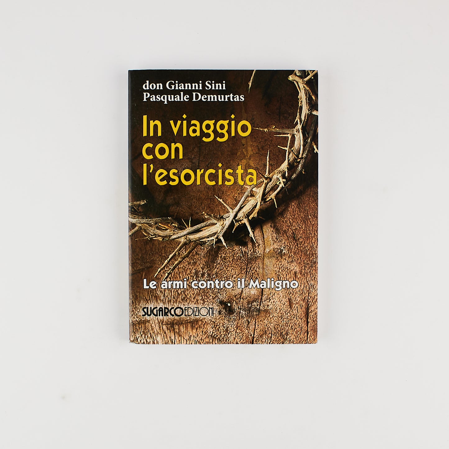 Don Giovanni Sini - In viaggio con l'esorcista - Ed. Sugarco 2017