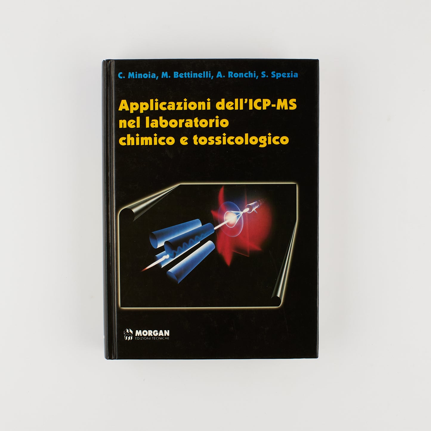 C. Minoia - Applicazioni dell' ICP-MS nel laboratorio chimico e tossicologico - Ed. Morgan 2000