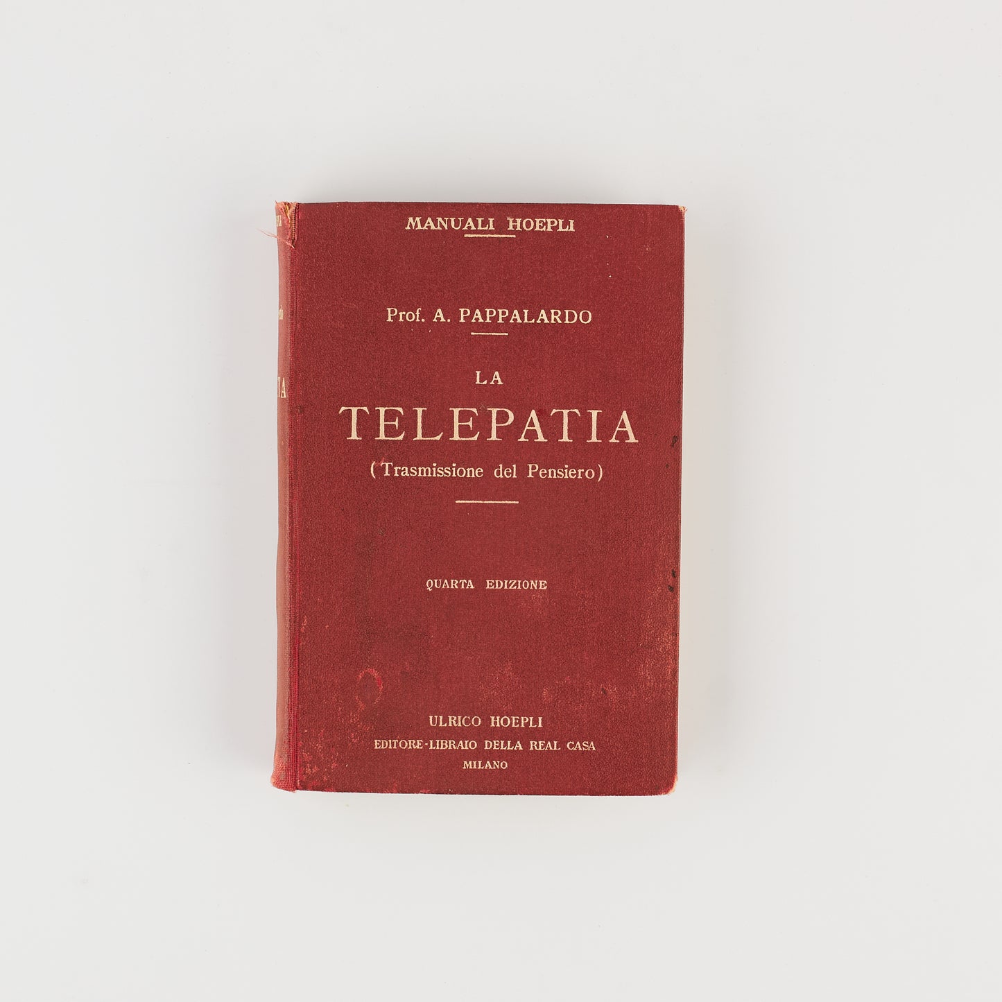 A. Pappalardo - LA TELEPATIA - Ed. Hoepli 1922