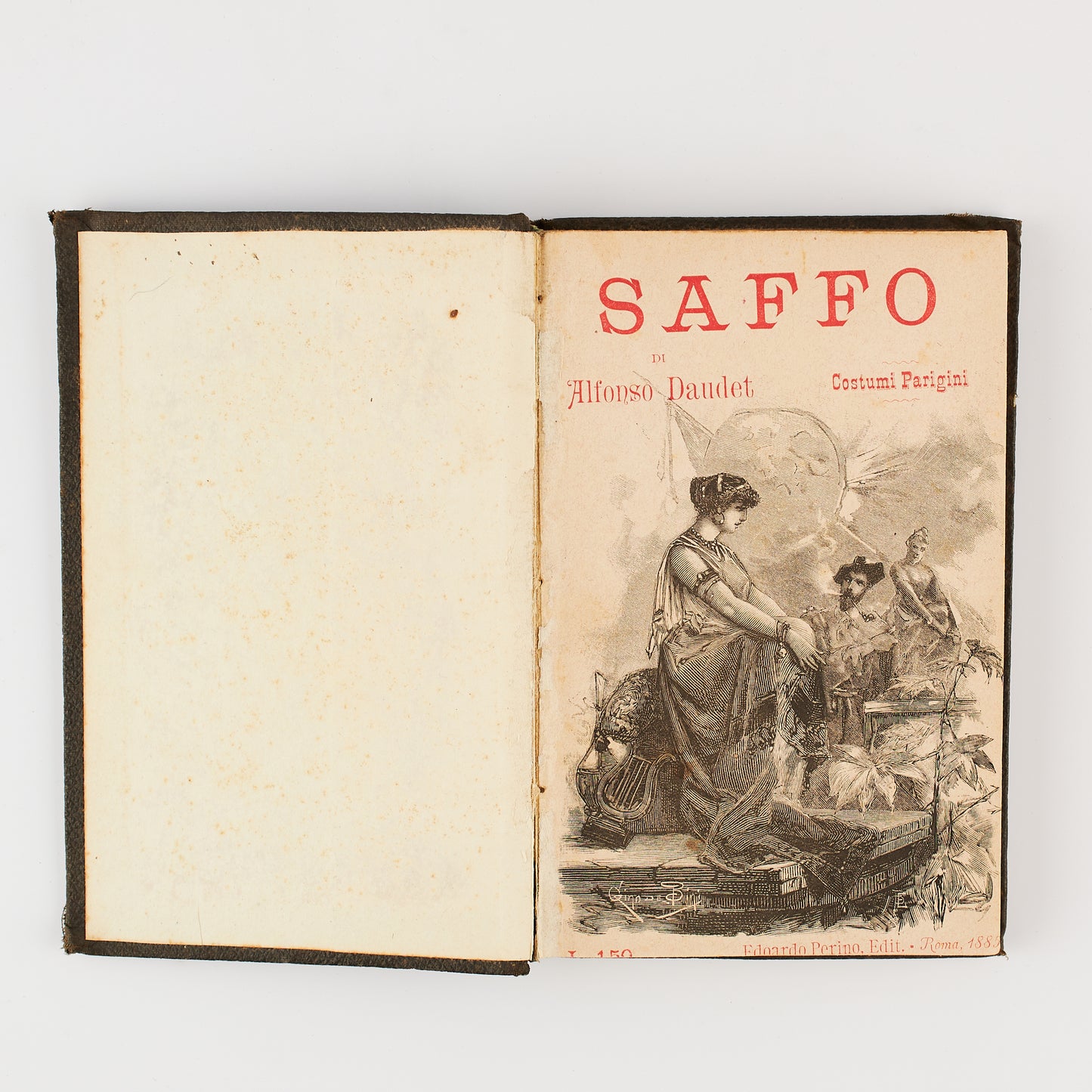 Alfonso Daudet - Saffo - Costumi parigini - Ed. Perino 1885
