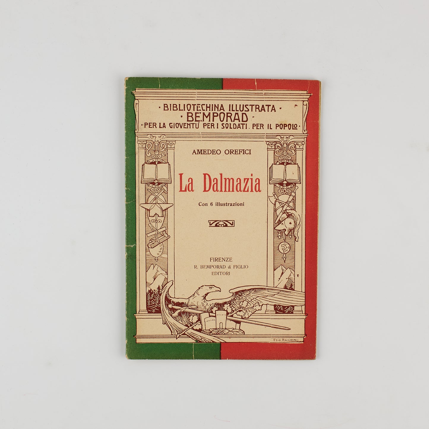 Amedeo Orefici - La Dalmazia - Bibliotechina illustrata Bemporad - Primi 900