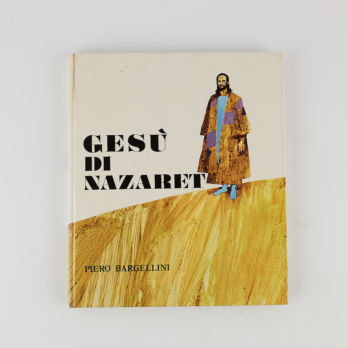 Piero Bargellini - Gesù di Nazaret - Illustrato - Prima Ed. 1971 EMP