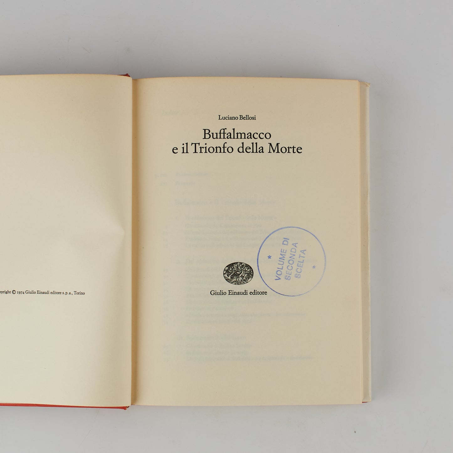 Luciano Bellosi - Buffalmacco e il trionfo della morte - Prima Ed. Einaudi 1974