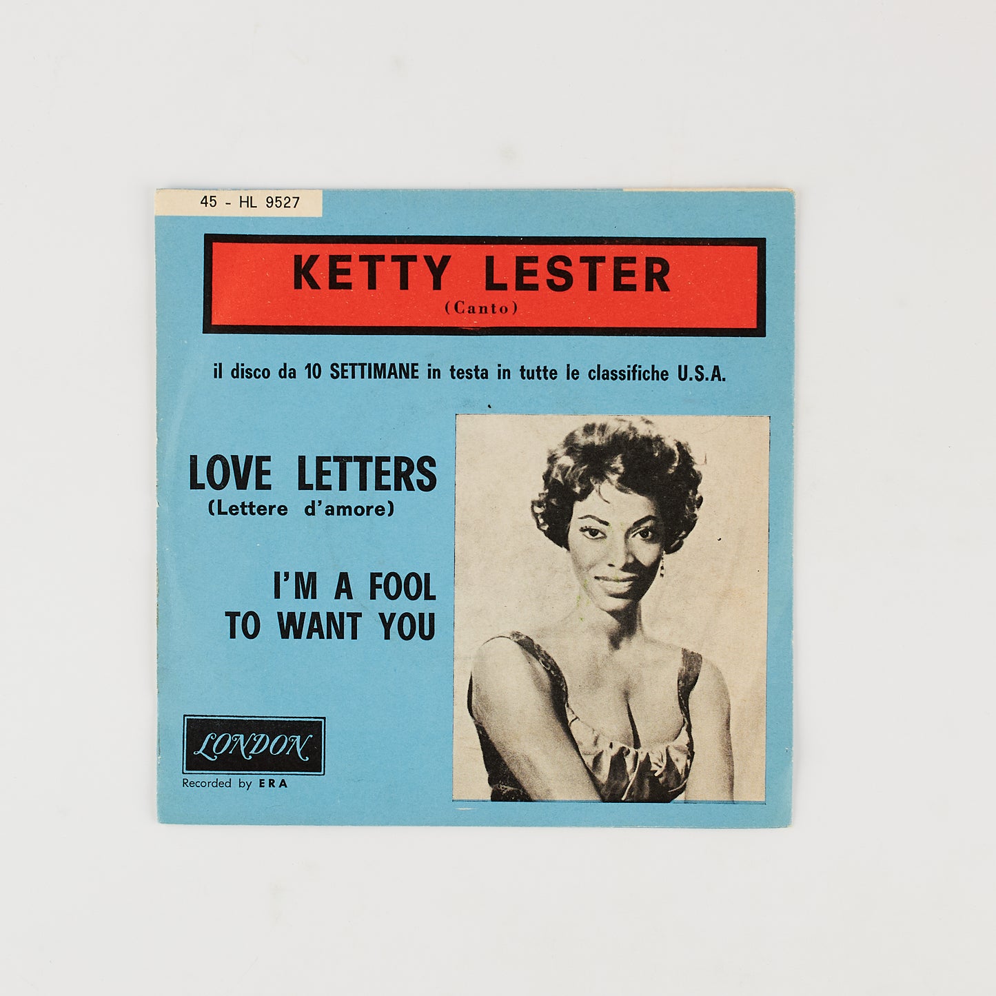 Ketty Lester - Love letters / I'm a fool to want you - 7' London 1962