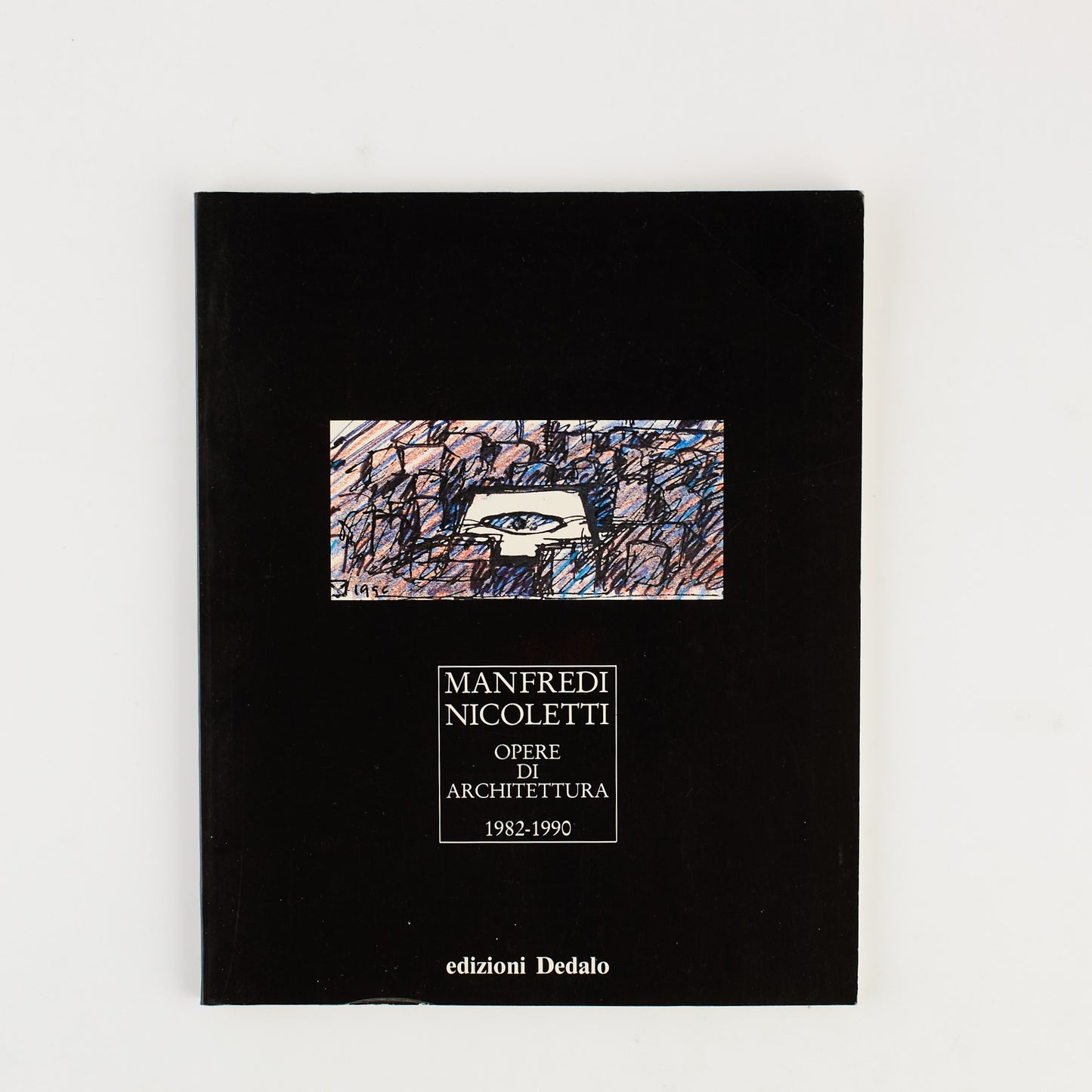 Manfredi Nicoletti - Opere di architettura 1982 - 1990 - Ed. Dedalo