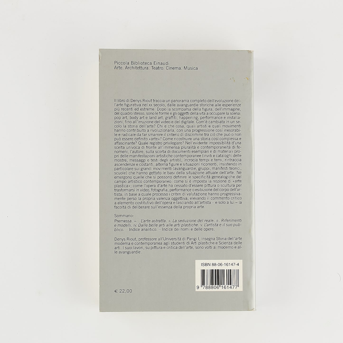 Denys Riout - L'arte del ventesimo secolo - Ed. Einaudi 2005 - Illustrato