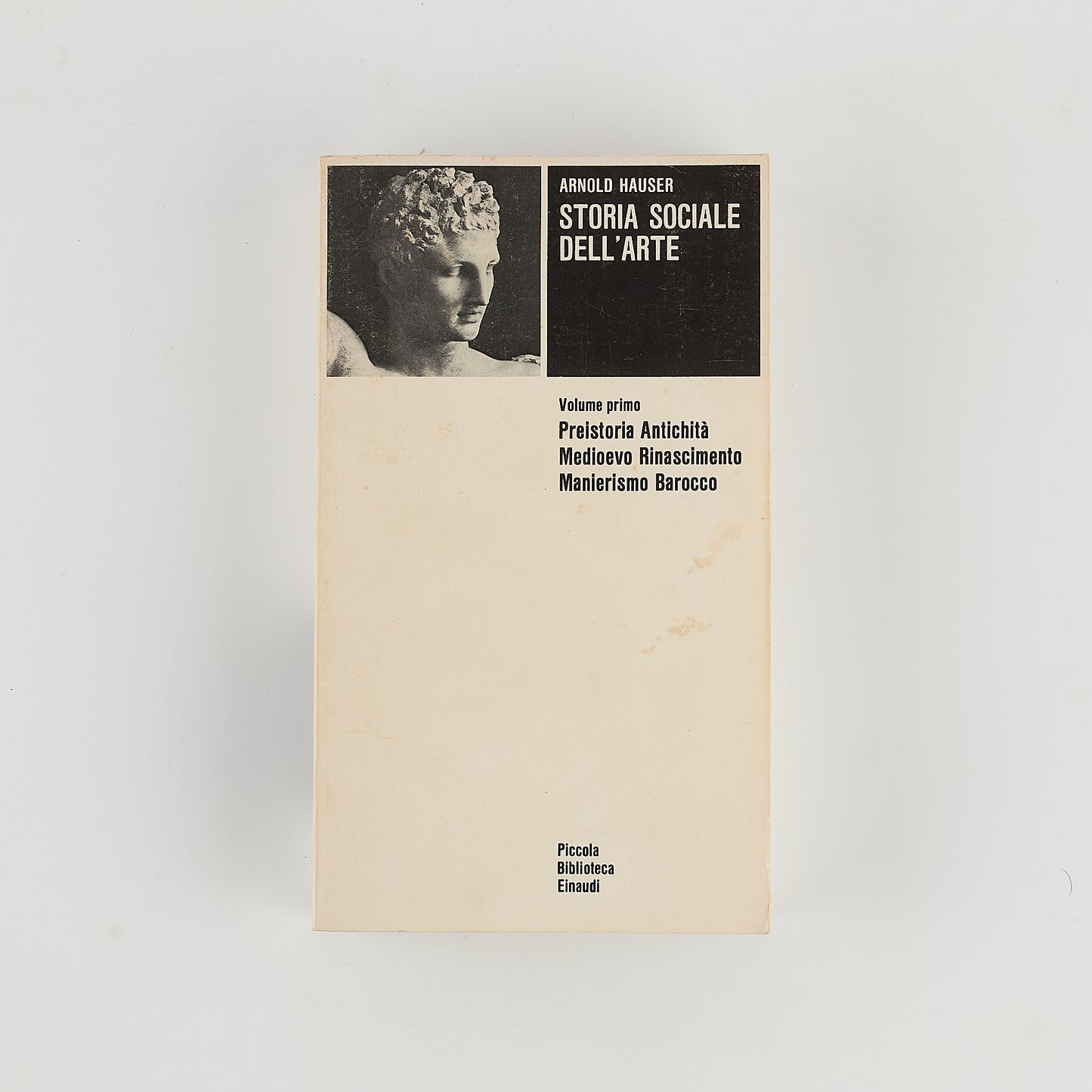 Arnold Hauser - Storia sociale dell'arte - Ed. Einaudi 1983 - 2 Volumi -
