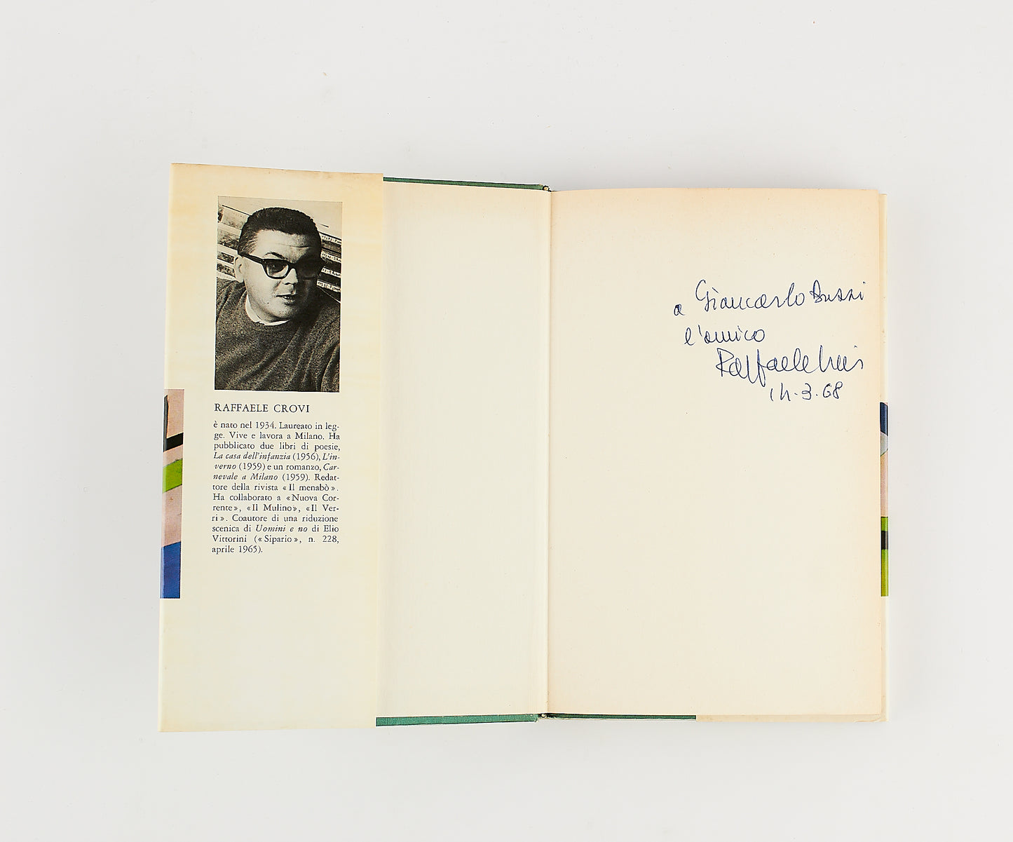 Raffaele Crovi - Il franco tiratore - Prima Ed. Rizzoli 1968 - CON DEDICA AUTOGRAFA