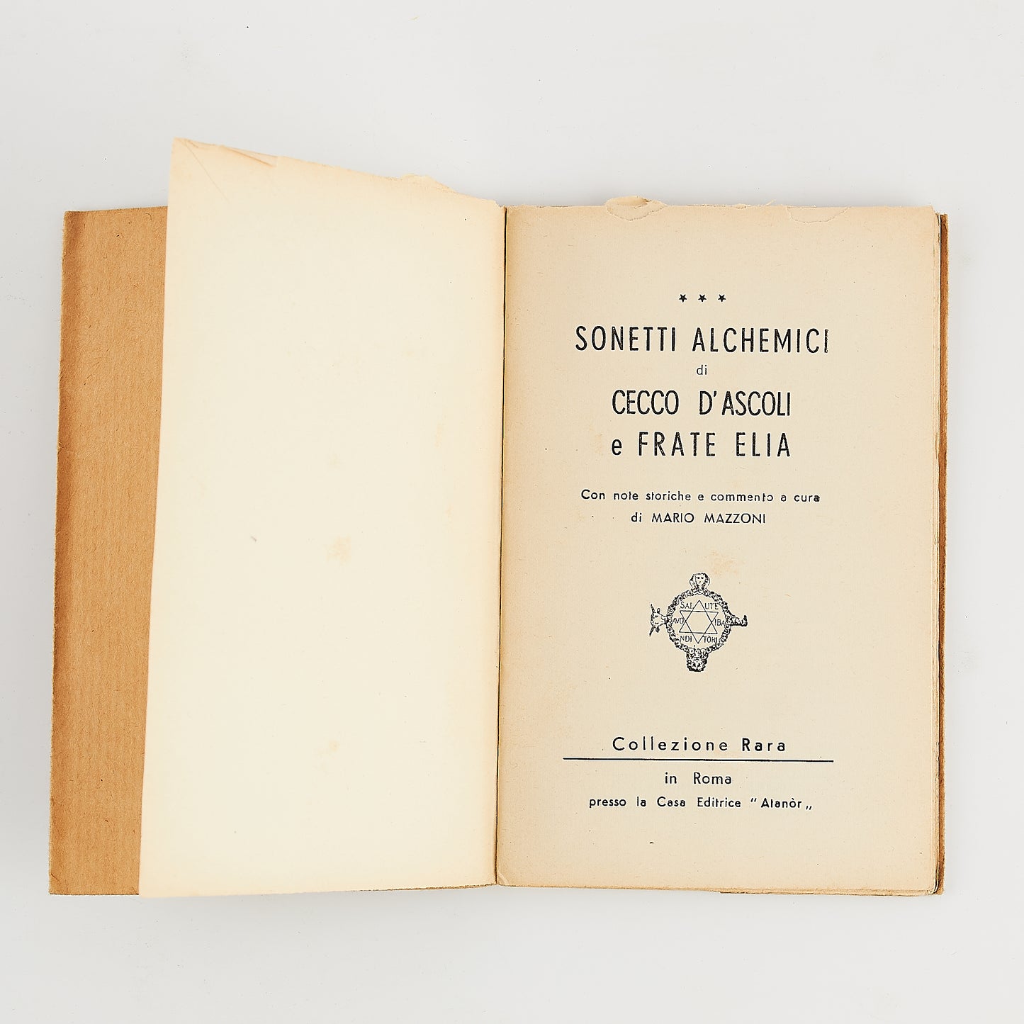 Sonetti alchemici di Cecco d'Ascoli e Frate Elia - Ed. Atanor 1955 - Poesia