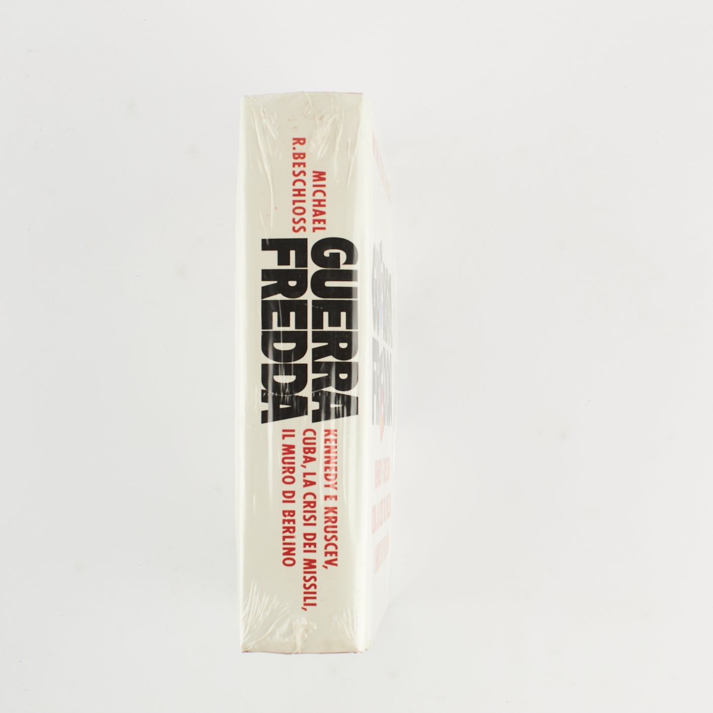 Michael R. Beschloss - Guerra fredda - Ed. CDE 1991 - Storia contemporanea - SIGILLATO