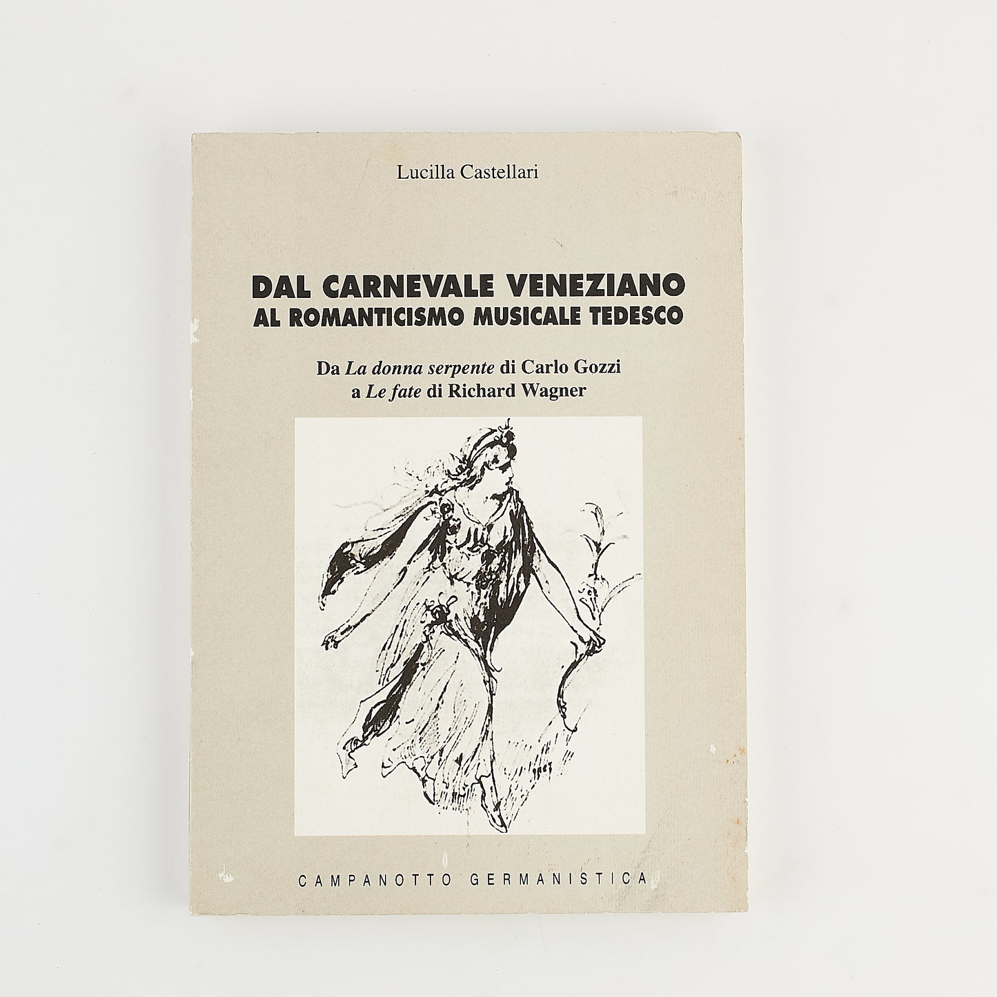 Lucilla Castellari - Dal Carnevale veneziano al romanticismo musicale tedesco - MUSICA 2005