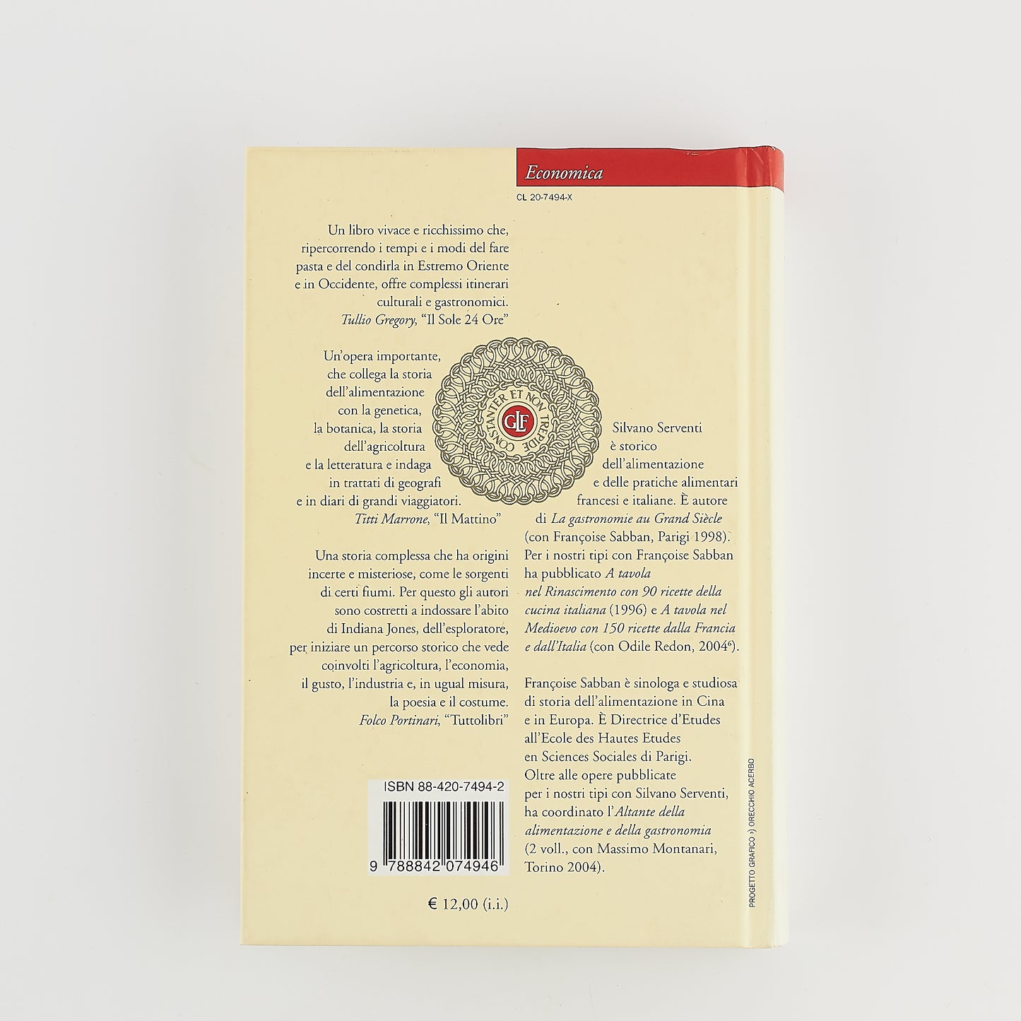 Serventi Sabban - La pasta - Storia e cultura di un cibo universale - Prima Ed. Laterza 2004