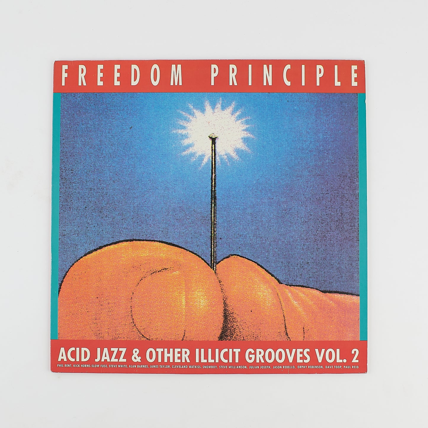 Freedom Principle - Acid jazz & other illicit grooves vol. 2 - 33 giri - Polydor - 12' 1989
