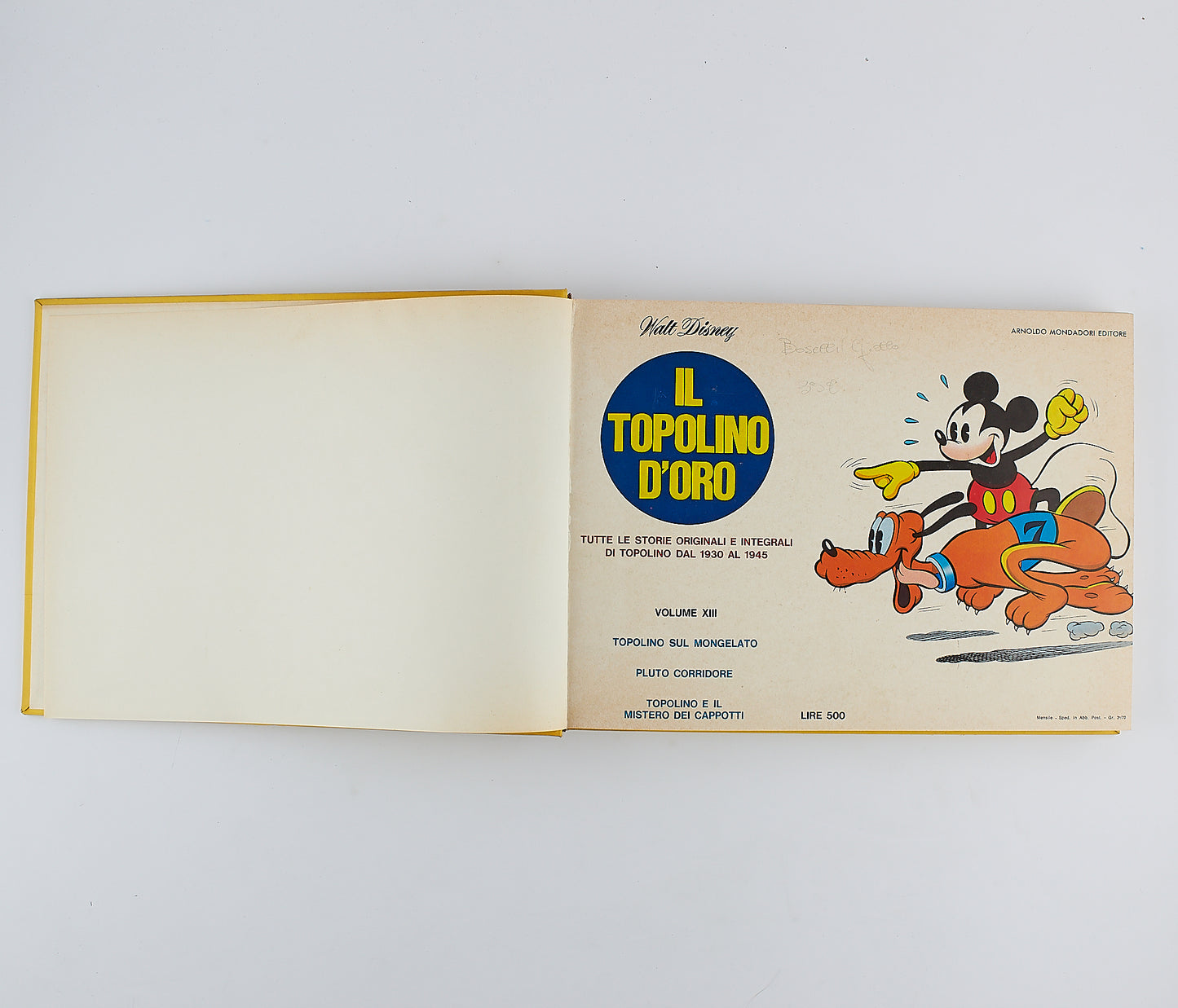Walt Disney - Il Topolino d'oro - 1970 - 1974 - Mondadori 29 numeri in 7 volumi rilegati