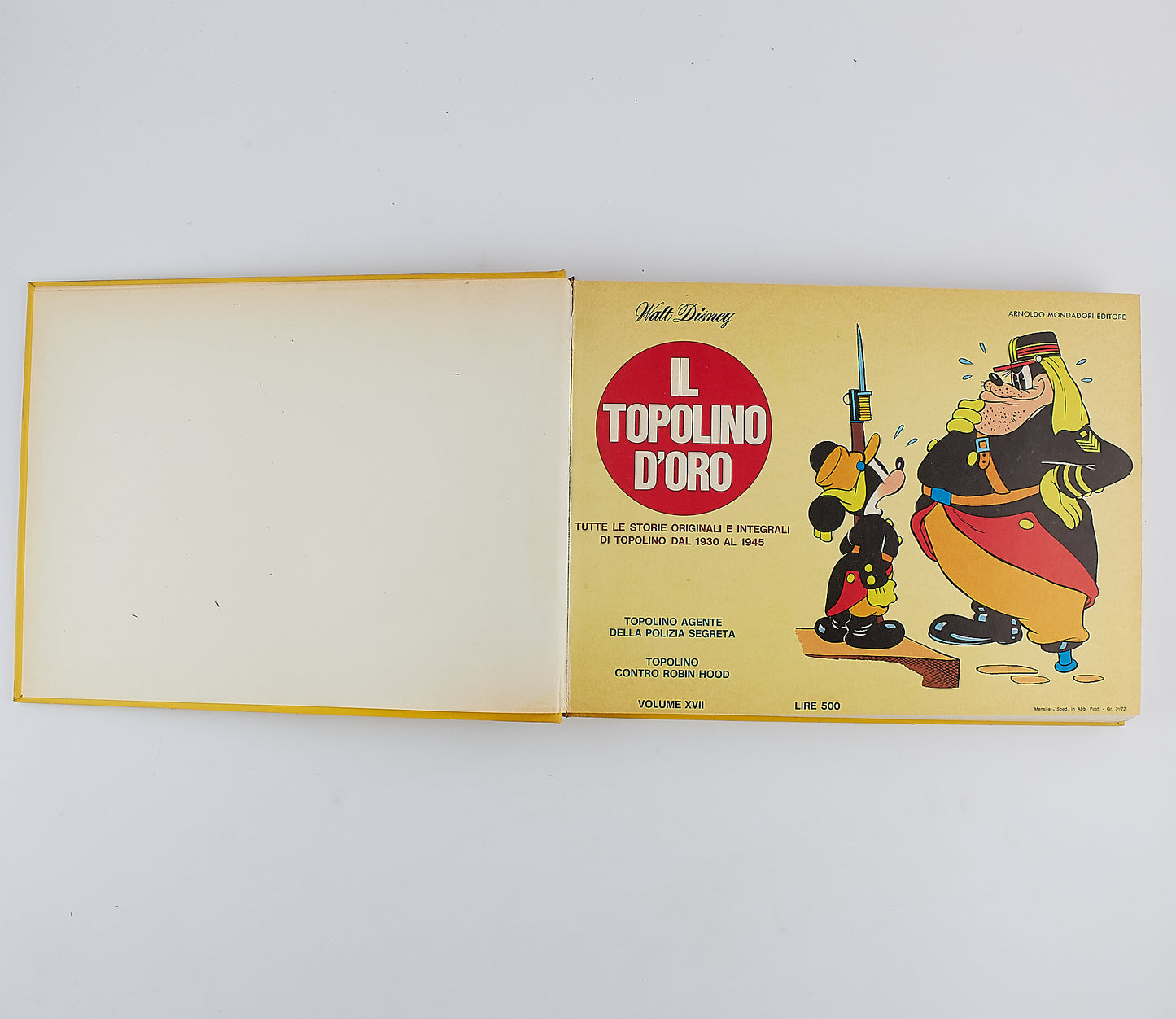 Walt Disney - Il Topolino d'oro - 1970 - 1974 - Mondadori 29 numeri in 7 volumi rilegati
