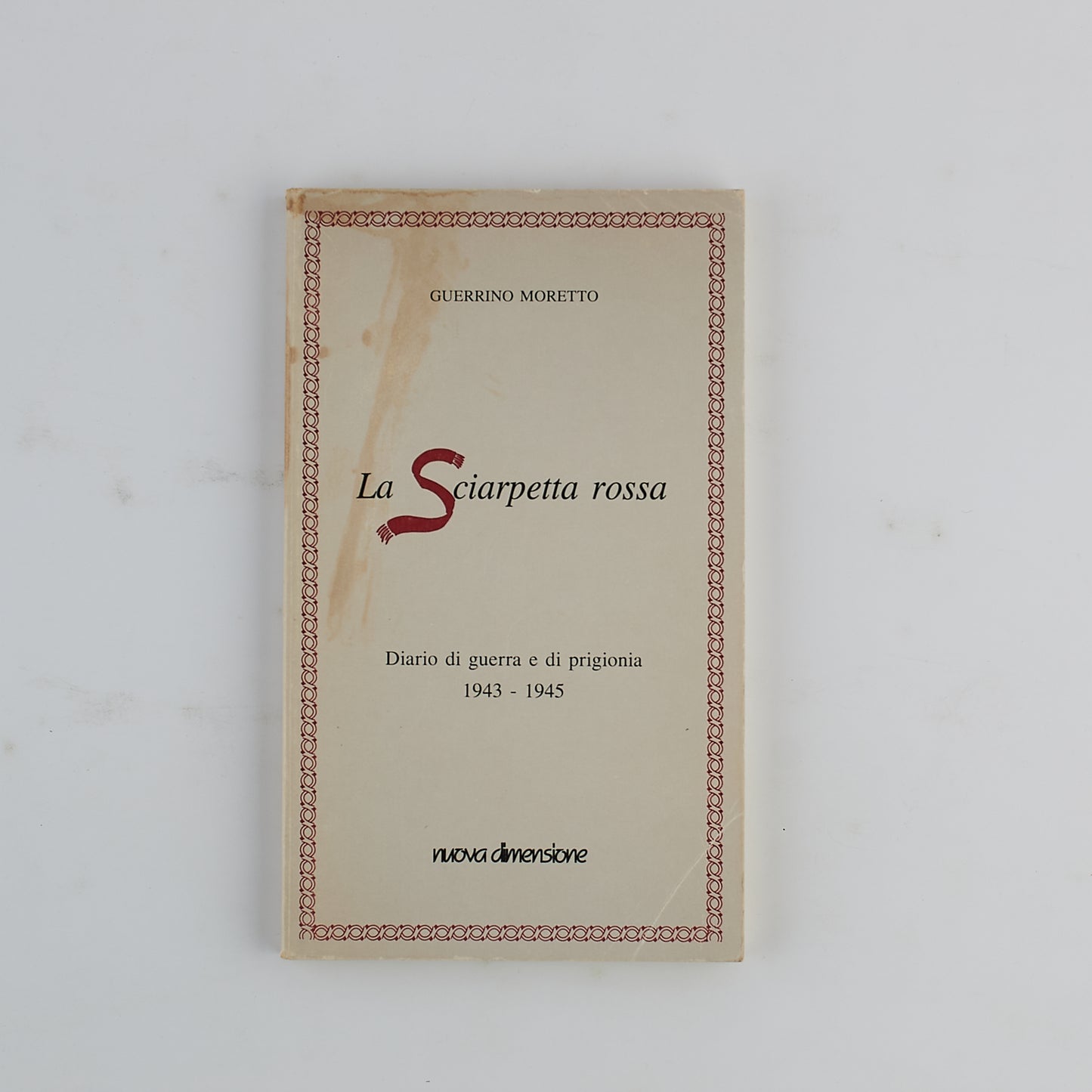 Guerrino Moretto - La Sciarpetta rossa - 1^ Ed 1991 - AUTOGRAFATO
