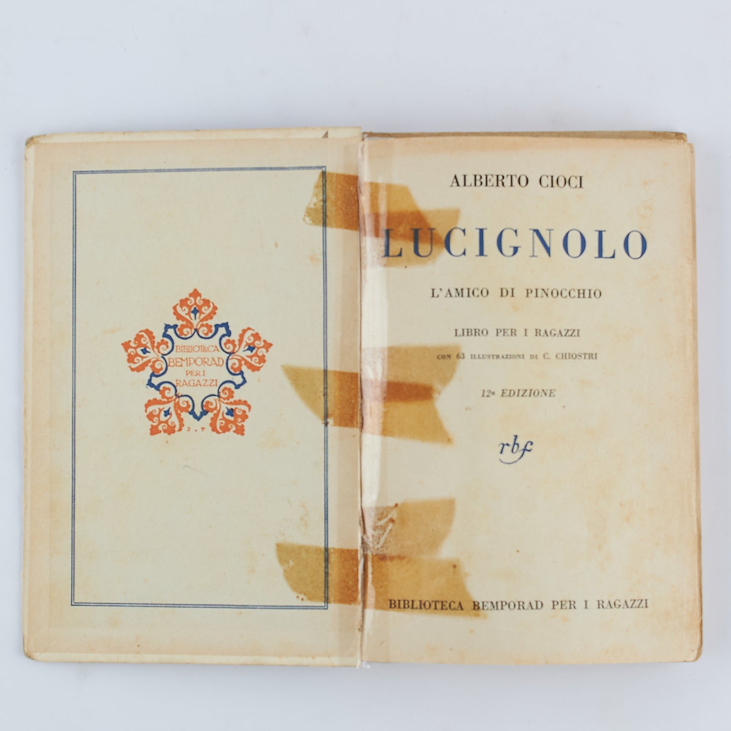 Alberto Cioci - Lucignolo, l'amico di Pinocchio - 1932 - Bemporad