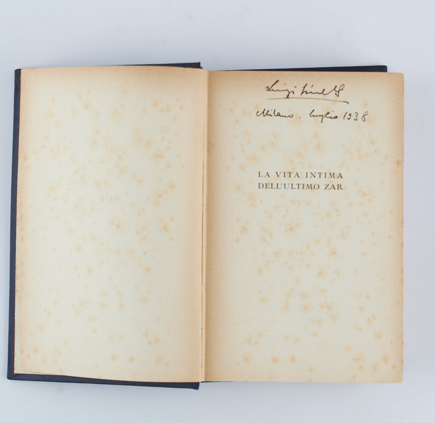 Edward T. Bing - La vita intima dell'ultimo Zar - 1^ Ed 1938 - Mondadori