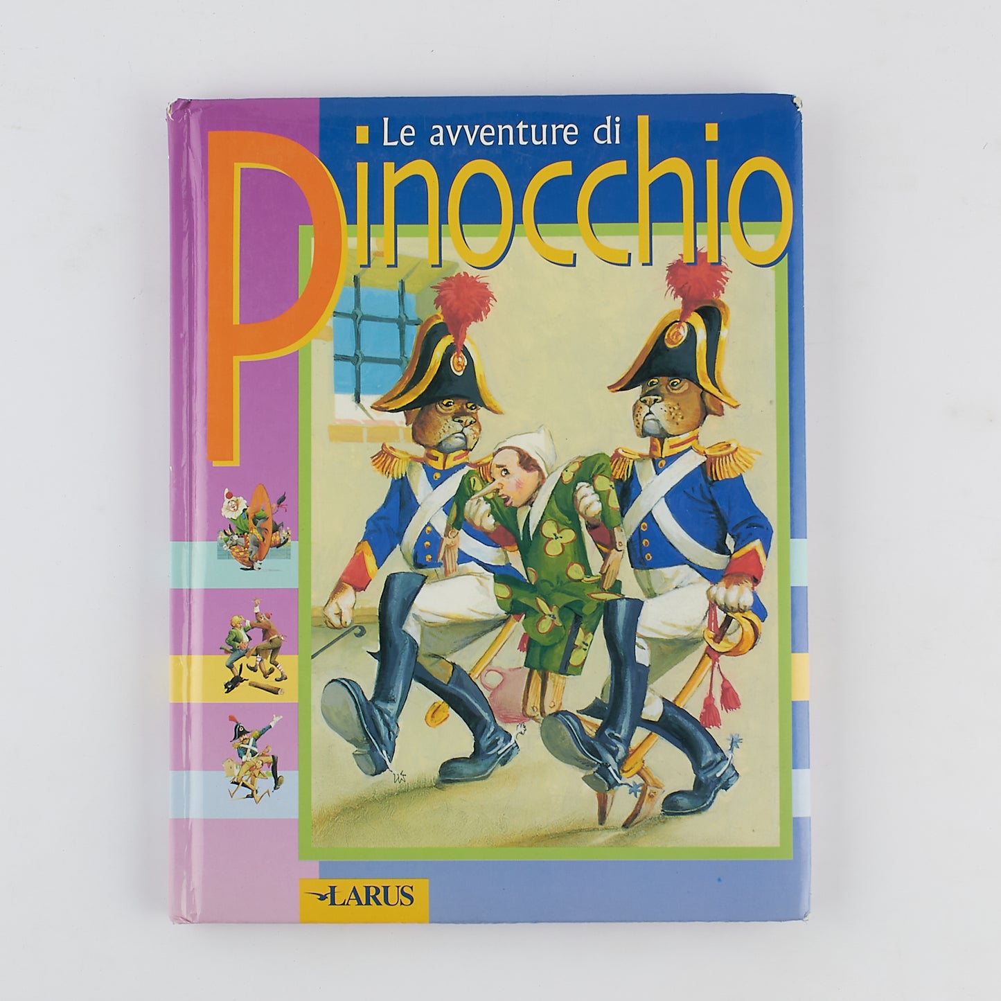 Collodi - Le Avventure di Pinocchio - 1^ Ed 2001 - Larus