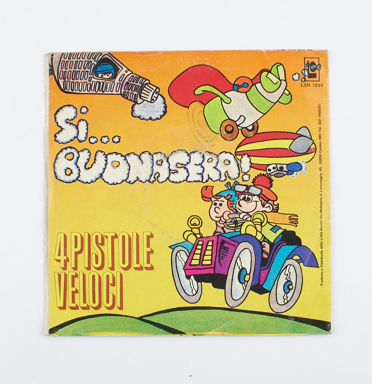 Boys group - Si buonasera / 4 pistole veloci - LS - 1982 - 45 giri - colonne sonore