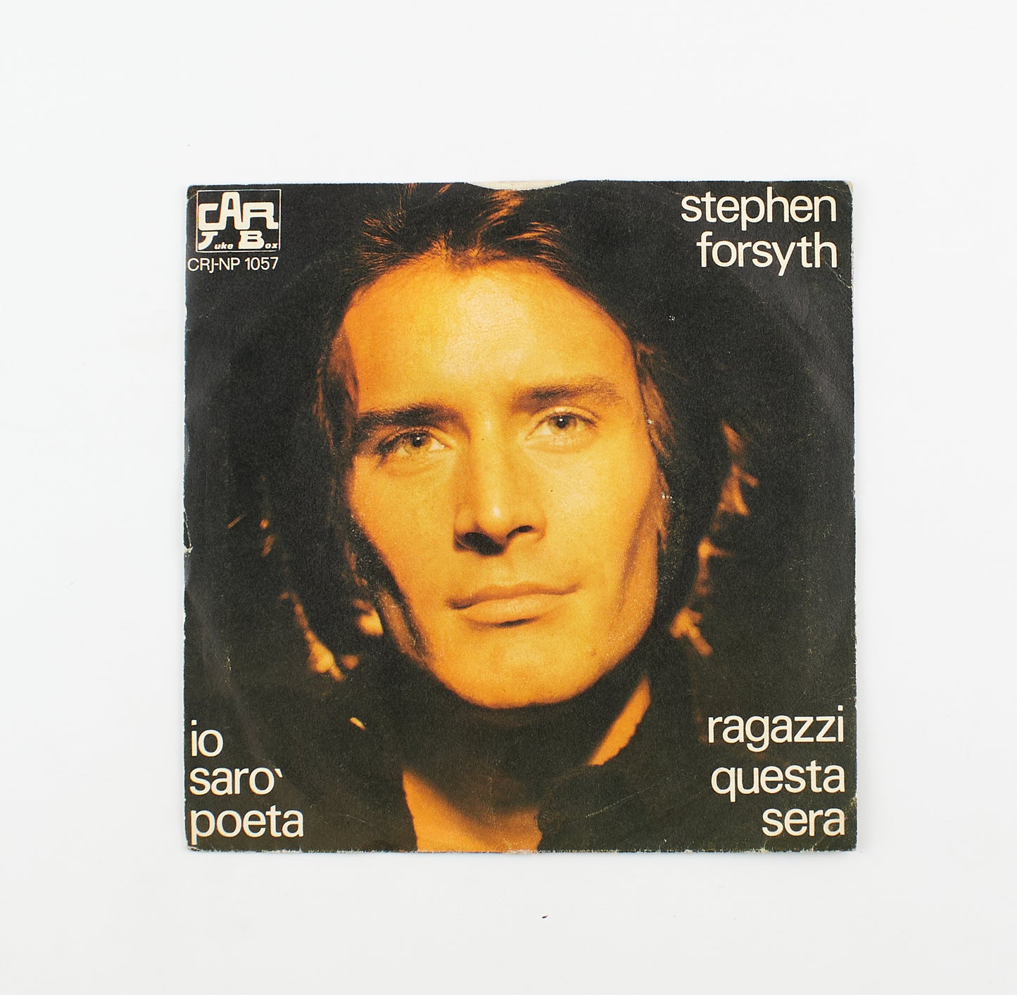 Stephen Forsyth - Io sarò poeta / Ragazzi questa sera - Car Juke Box - 1970 - 45 giri - cantanti internazionali