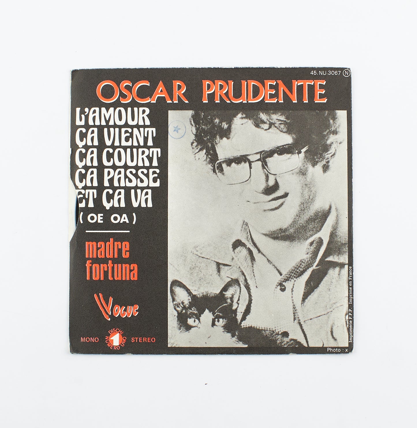 Oscar Prudente - L'amour ca vient ca court ca passe et ca va / Madre fortuna - Vogue - 1974 - 45 giri - cantautori italiani