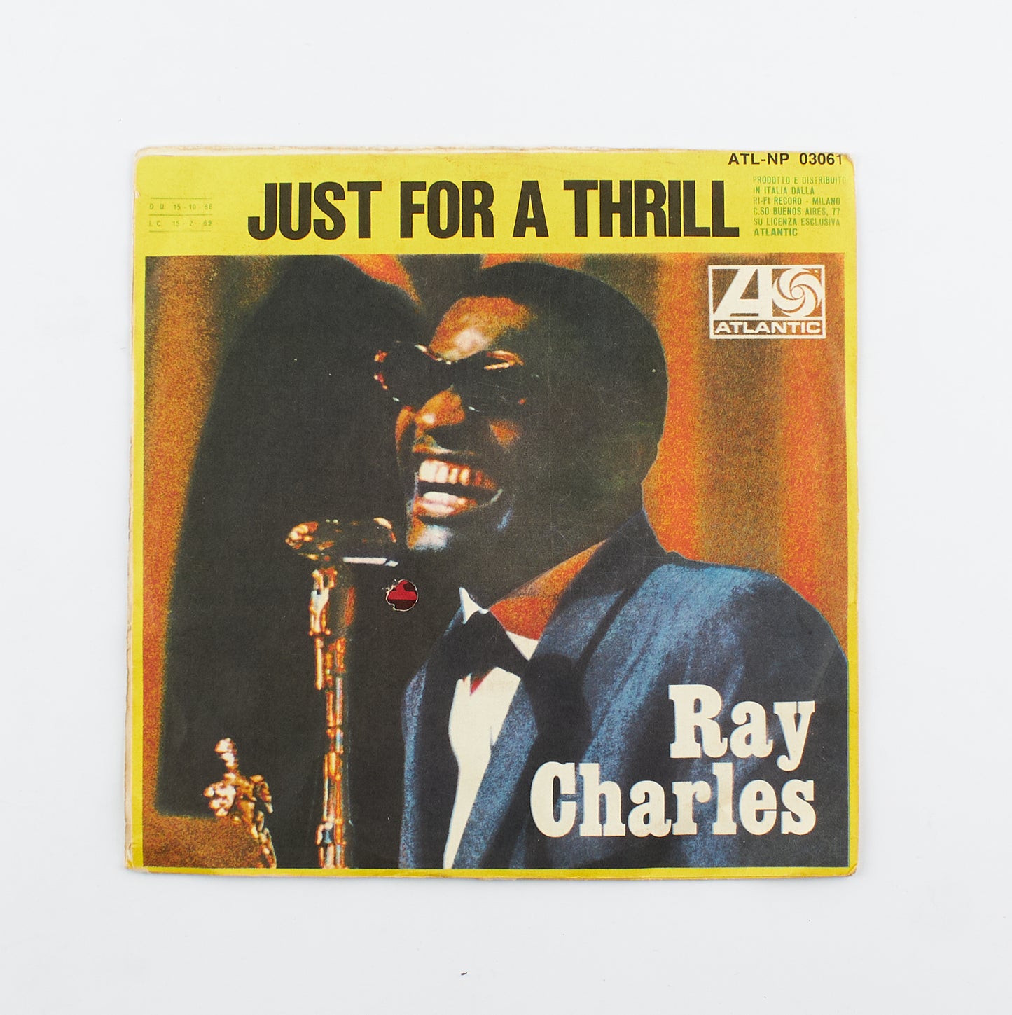 Ray Charles - Let the good times roll / Just for a thrill - Atlantic - 1968 - 45 giri - funk soul