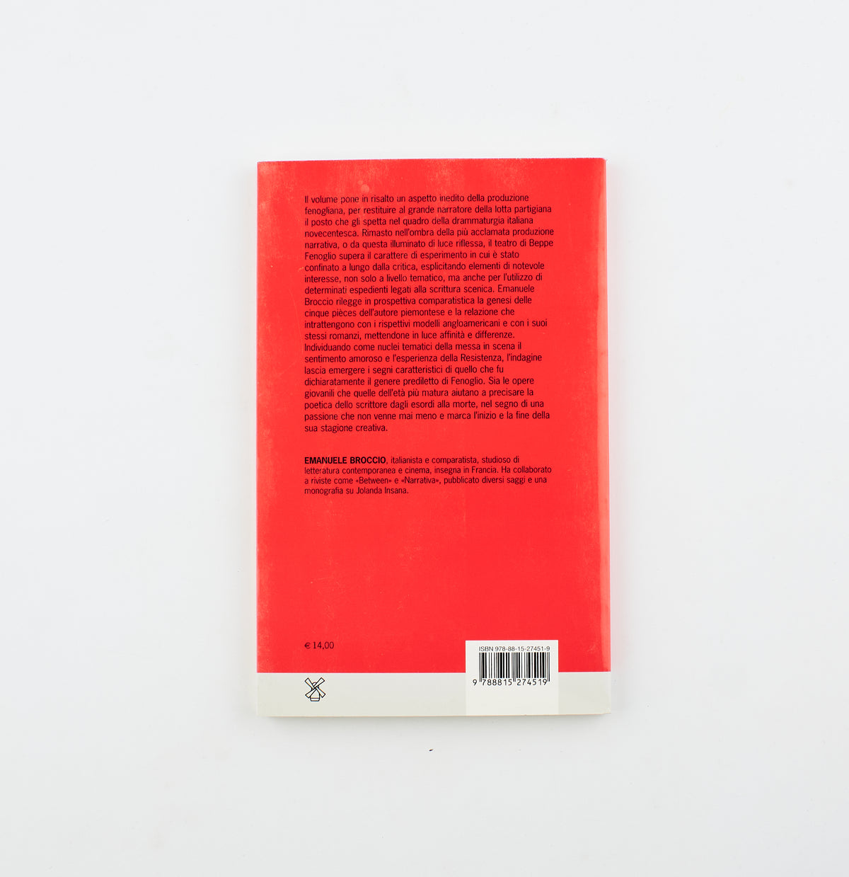 Emanuele Broccio - Tra amore e Resistenza (autografato) - 1^ Ed. Il Mulino 2018 - critica letteraria