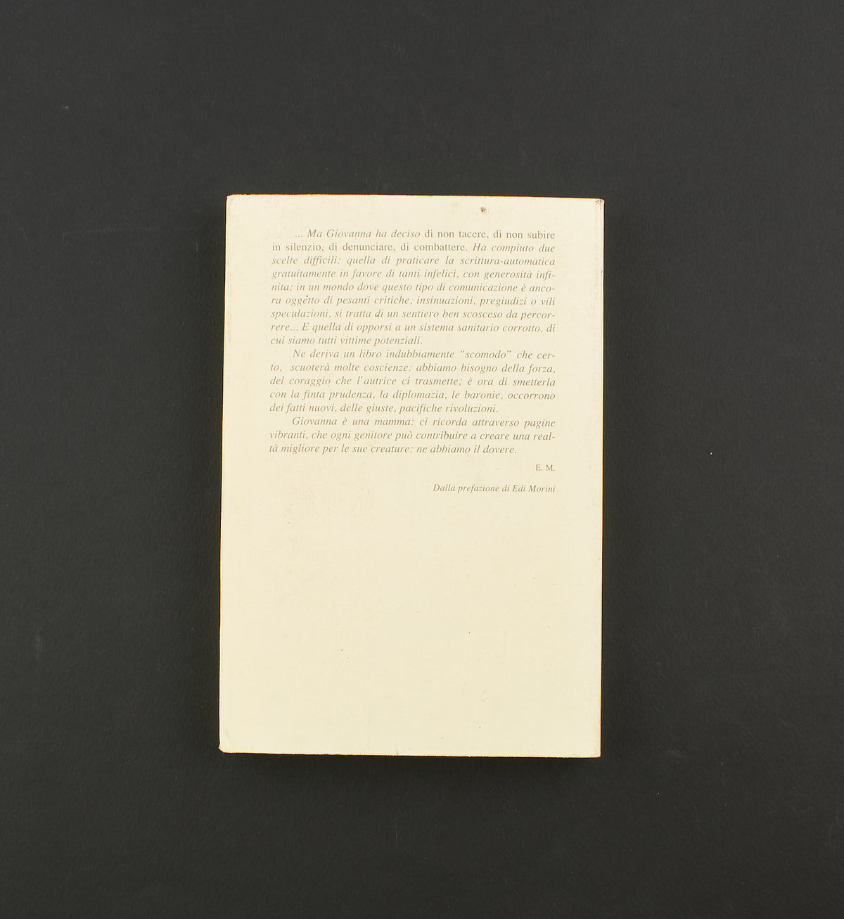 Giovanna Grazzini Moncini - Una stella nel mio dolore (autografato) - 1^ Ed. Ibiskos 1994 - spiritualità