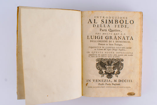 Luigi Granata - Introduzione al simbolo della fede - Venezia 1703
