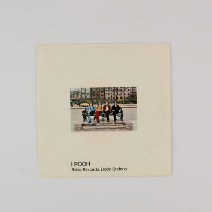 I Pooh - Noi due nel mondo e nell' anima - CBS 1972