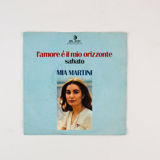 Mia Martini - L'amore è il mio orizzonte / Sabato - Ricordi 1975