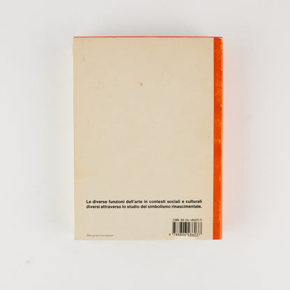 Ernst H. Gombrich - Immagini simboliche (Studi sull'arte nel Rinascimento) Einaudi 1994