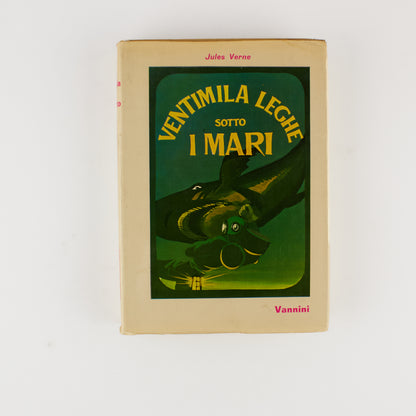 Jules Verne - Ventimila leghe sotto i mari - 1^ Ed. Vannini 1968 - Illustrazioni Renato Borsoni