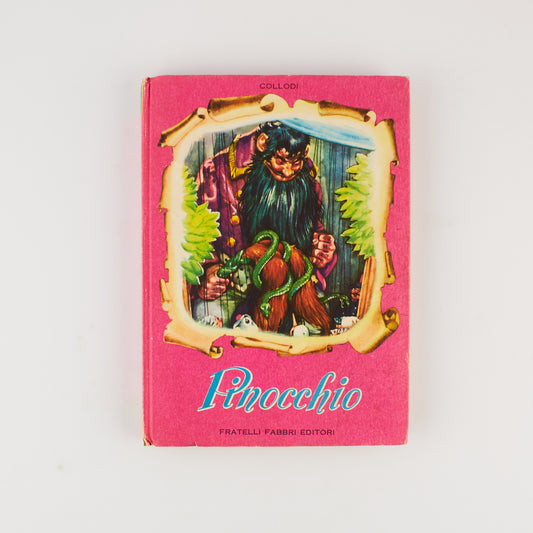 Carlo Collodi - Pinocchio - Ed. F.lli Fabbri 1955 - Illustrazioni di Maraja