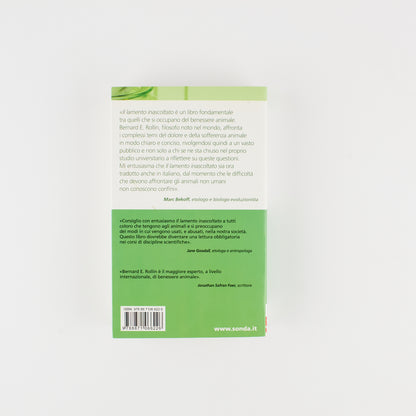 Bernard E. Rollin - Il lamento inascoltato - 1^ Ed. Sonda 2011