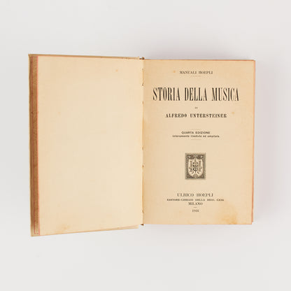 Alfredo Untersteiner - Storia della musica - Ed. Hoepli 1916