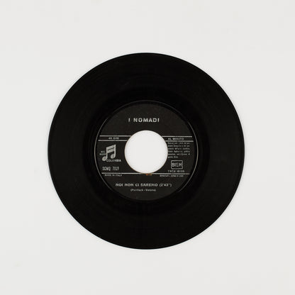 I Nomadi - Noi non ci saremo / Un riparo per noi - 7' Columbia 1966 - Beat Ita