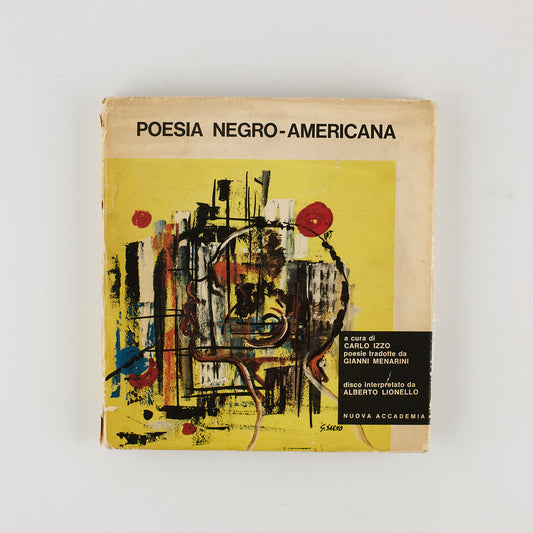 Poesia negro-americana - Carlo Izzo - Prima Ed. Nuova Accademia 1963 - con disco in vinile