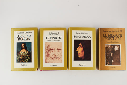 Lotto 4 Voll. Rusconi - Lucrezia Borgia - Leonardo - Savonarola - Le missioni  popolari - Prime edizioni