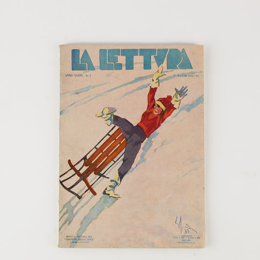 La Lettura - Rivista - Anno XXXIII - Numero 3 - Marzo 1933 - Costume e società