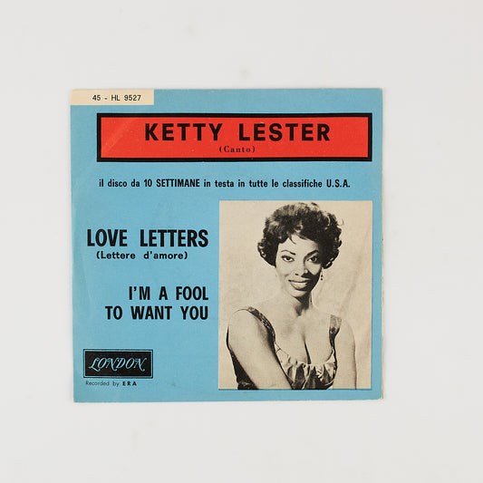 Ketty Lester - Love letters / I'm a fool to want you - 7' London 1962