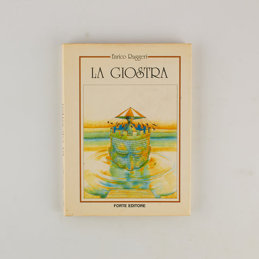 Enrico Ruggeri - La giostra - Prima Ed. Forte 1989 - Illustrato