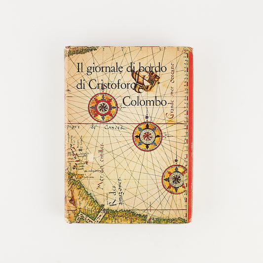 Il giornale di bordo di Cristoforo Colombo - Prima Ed. Schwarz 1960 - Illustrato