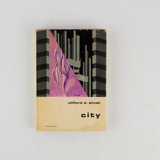 Clifford D. Simak - City - Prima ed. Libra 1970 - Fantascienza