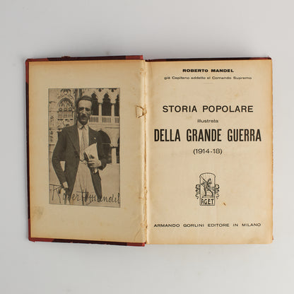 Roberto Mandel - Storia popolare illustrata della Grande Guerra - 3 voll. 1930