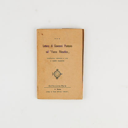 Mario Mazzoni - Lettera di Giovanni Pantano sul fuoco filosofico - Ed. Atanor