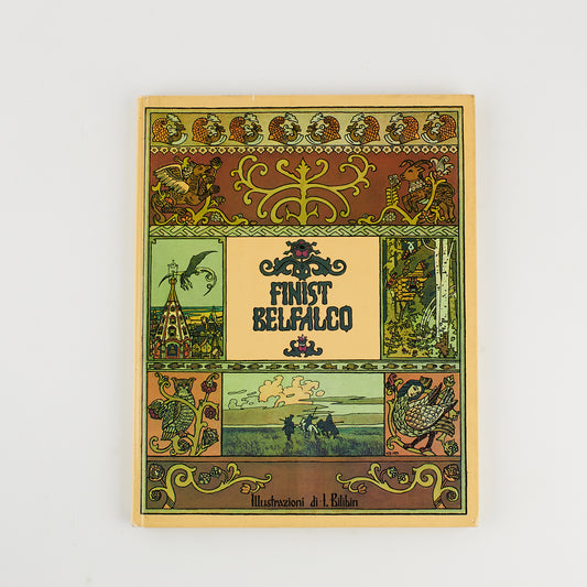 Finist Belfalco - Fiabe Russe - Prima Ed. Progress 1979 - Illustrato da I. Bilibin